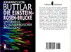 Die Einstein - Rosen - Brücke - Buttlar, Johannes von